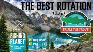 🎣 Fishing Planet ❎Triple The Trout✨THE BEST ROTATION 🔥
