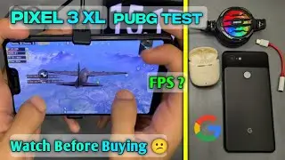 Google Pixel 3 XL PUBG Test | Pixel 3 XL PUBG Test in 2024| LAG ?| HEAT🔥FPS 🤔
