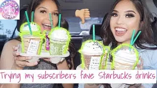 Trying MY Subscribers FAVORITE Starbucks Drinks!