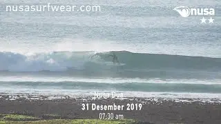 31 - 12 - 2019 /✰✰/ NUSA's Daily Surf Video Report from The Bukit, Bali.