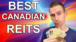 Best Canadian REITs For Dividends 2020 | Real Estate Investment Trust