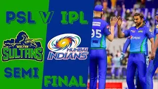 MULTAN SULTANS VS MUMBAI INDIANS | PSLvsIPL | SEMI FINAL | CRICKET 22