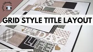 Grid Style Title Page Scrapbook Layout
