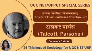 Talcott Parsons, Parsons, 26 Thinkers of Sociology, Parsons Sociology, Parsons Theory, NET Sociology