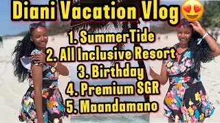 I Went to Diani for Summertide Vibes and Ended Up in a Mnazi Joint 😂🌴 | SGR Premium#travelvlog