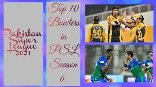 Top 10 Bowlers in PSL 6/Best Bowlers of PSL/PSL 2021/Pakistan Super League 2021/Lahore Qalandars
