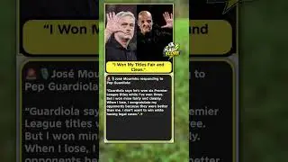 Mourinho: &ldquo;I Won Mine Clean&rdquo; #football #mourinho #guardiola #premierleague #shorts #epl #ucl #fyp