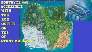 Fortbyte #64 - Accessible with the Rox Outfit on top of Stunt Mountain