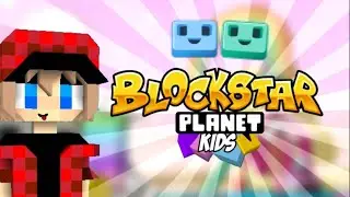 BlockStarPlanet Kids