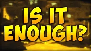 Is It Enough?