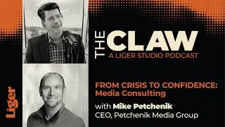 From Crisis to Confidence: Media Consulting with Mike Petchenik