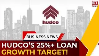 HUDCO CMD on Fundraising, Loan Growth, Q3 Disbursements Rise & Infra Push | FY26 Outlook | ET Now