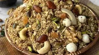 Winter Superfood Panjiri Recipe | Healthy Traditional Sweet in Ghee |Daadi Nani Style Panjiri Recipe