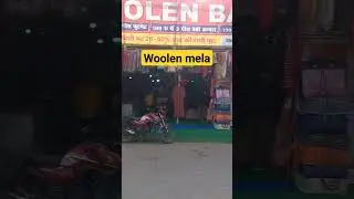 #woolen mela #Darbhanga #traveling #reels#bihar #shorts #music