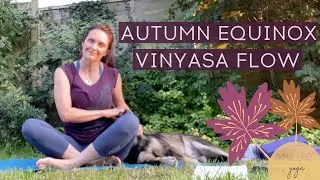 AUTUMN EQUINOX VINYASA FLOW YOGA - For Balance & Transition