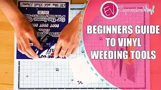 Beginner's Guide to Vinyl Weeding Tools