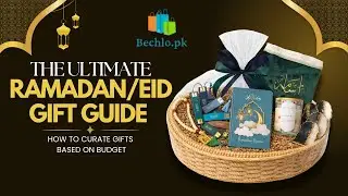 How to Curate the Perfect Ramadan & Eid Gift Box