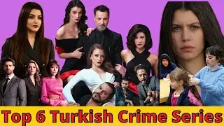 Crime Series Turkish Drama Top 6 2022  | Top Latest Turkish Drama Urdu/Hindi | TP Rated
