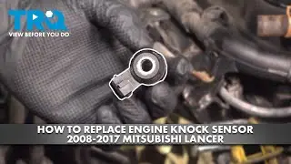Как заменить датчик детонации двигателя Mitsubishi Lancer 2008-2017