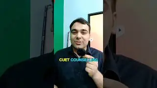 CUET Counseling Process 2024 🎓 #shorts
