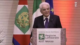 Monza: Intervento del Presidente Mattarella all'Ospedale San Gerardo dei Tintori