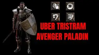 Avenger Paladin with Smite Support Uber Tristram Highlights