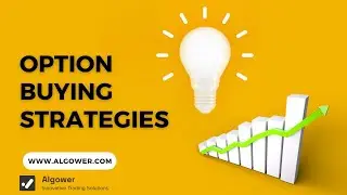 Mastering Option Buying | Proven Algorithmic Option Trading Strategies