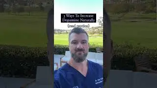 3 Ways To Increase Dopamine Naturally