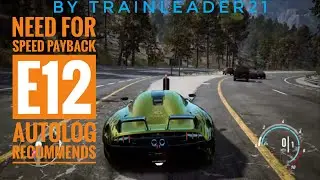 Need For Speed Payback E12: Autolog Recommends