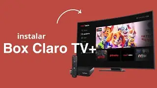 Como Instalar o Box Claro TV+ (F&aacute;cil e Sem Enrola&ccedil;&atilde;o - 2025)