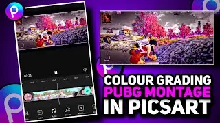Colour Grading Pubg Montage in Picsart || Pubg Montage Colour Grading || Pubg Lite Montage video