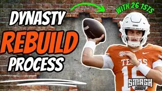 How to Properly Rebuild In Dynasty Fantasy Football