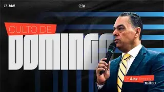 CULTO DE DOMINGO DE NOITE | PR. ALEX TORQUATO - 11/01/2026
