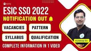 ESIC SSO 2022 Notification | Pattern | Syllabus | Eligibility | Exam Dates | ESIC SSO Recruitment
