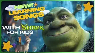 ✨NEW! Learning Songs With Shrek For Kids - WelCome To The Musical World