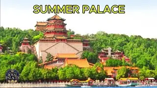 The Summer Palace - China&rsquo;s Imperial Garden of Power and Peace
