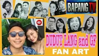 DUDUT LANG & GF FAN ART / #BAPANGTV #dudutlang @DudutLangYT @DJYummy1234