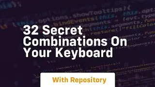 32 secret combinations on your keyboard