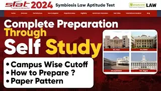 SLAT(Symbiosis)2024 - Complete Preparation Through Self Study |Campus Wise Cut Off | How To Prepare?