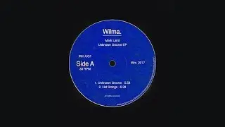 Mark Laird - Unknown Groove [WM.UG1]