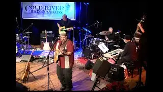 Thirty Robins - Dave Gerard December 2022 Cold River Radio Show
