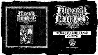 Funeral Fullmoon - Poetry of the Death Poison (Full Album)