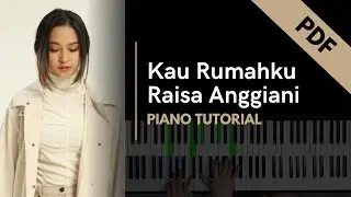 Raisa Anggiani - Kau Rumahku (Tutorial + Not Angka)