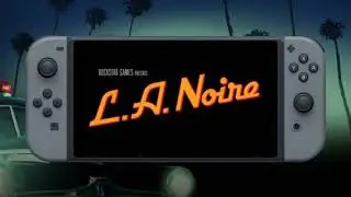 Watch a new trailer for L.A. Noire on the Nintendo Switch