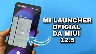 MI LAUNCHER OFICIAL DA MIUI 12.5 NO SEU XIAOMI E MAIS ALGUNS RECURSOS DA MIUI 12.5 - INSTALE AGORA