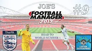 FM17 England | Road to World Number 1 E09 | EUROPEAN INTERNATIONAL LEAGUE! | Football Manager 2017
