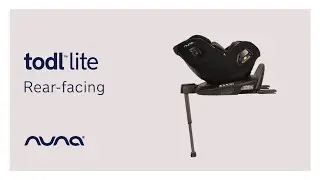 How to install Nuna TODL lite convertible car seat rear-facing | Tutorial