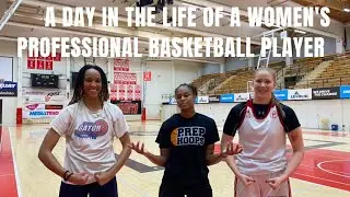 A Day in the Life of a Women's Professional Basketball Player Overseas