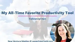 My All Time FAVORITE Productivity Tool
