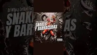 DJ Who X Lethal Ferguson - Snakes Y Barracudas #rap #hiphop #hiphopmusic #undergroundhiphop